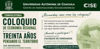 Realizará CISE de la UAdeC el Coloquio de Economía Regional “Treinta Años Pensando en el Territorio”