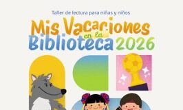 RED ESTATAL DE BIBLIOTECAS LLEVARÁ A CABO EL PROGRAMA «MIS VACACIONES EN LA BIBLIOTECA» 2026
