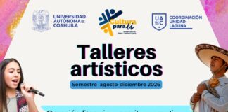 Invitan a Formar Parte de los Talleres Artísticos que ofrece el Departamento de Difusión Cultural de la UAdeC Unidad Laguna