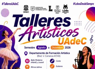 Invita UAdeC a Inscribirse a sus Tallares Artísticos en Saltillo