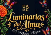 Invita UAdeC a Participar en la Celebración por el Día de Muertos con “Luminarias del Alma” con “Concurso de Catrinas” y “Exposición de Altares”